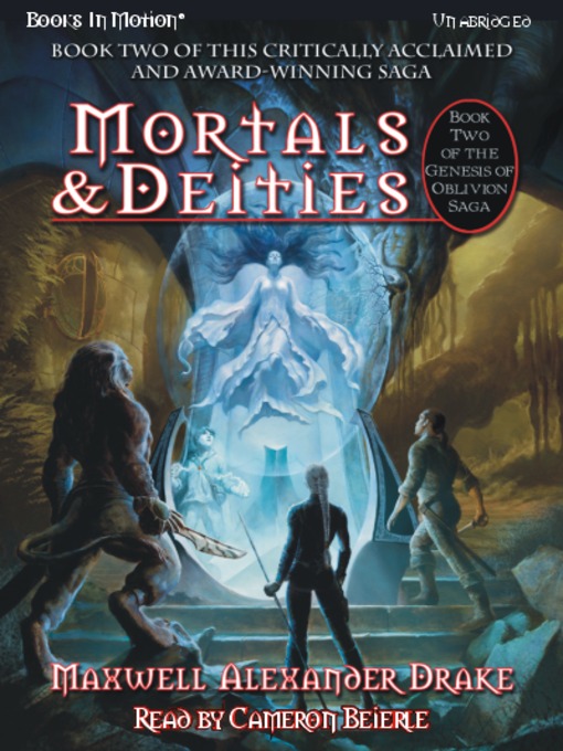 Title details for Mortals and Deities by Maxwell Alexander Drake - Available